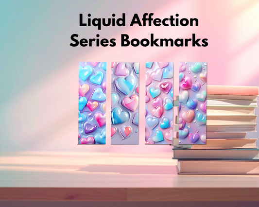 Liquid Affection Series Bookmarks