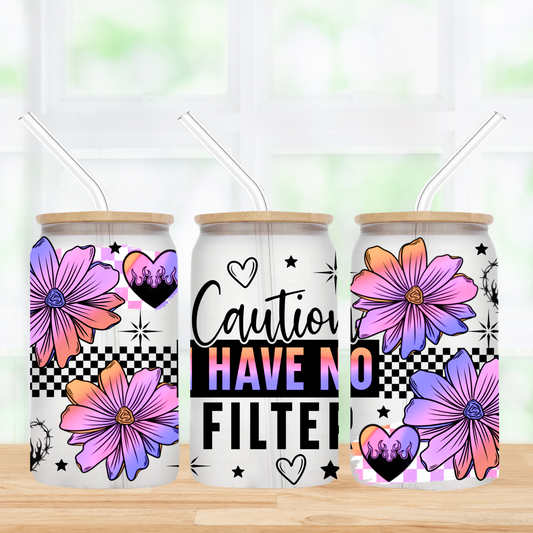 No Filter, Full Bloom 16oz Frosted Glass Can Tumbler