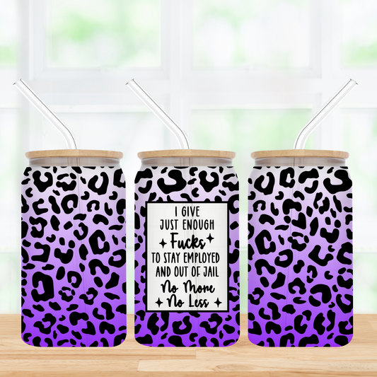 Just Enough Fucks 16oz Frosted Glass Can Tumbler