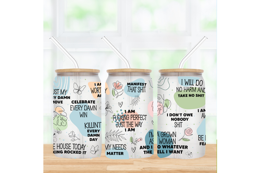 Affirmation Quotes 16oz Frosted Glass Can Tumbler