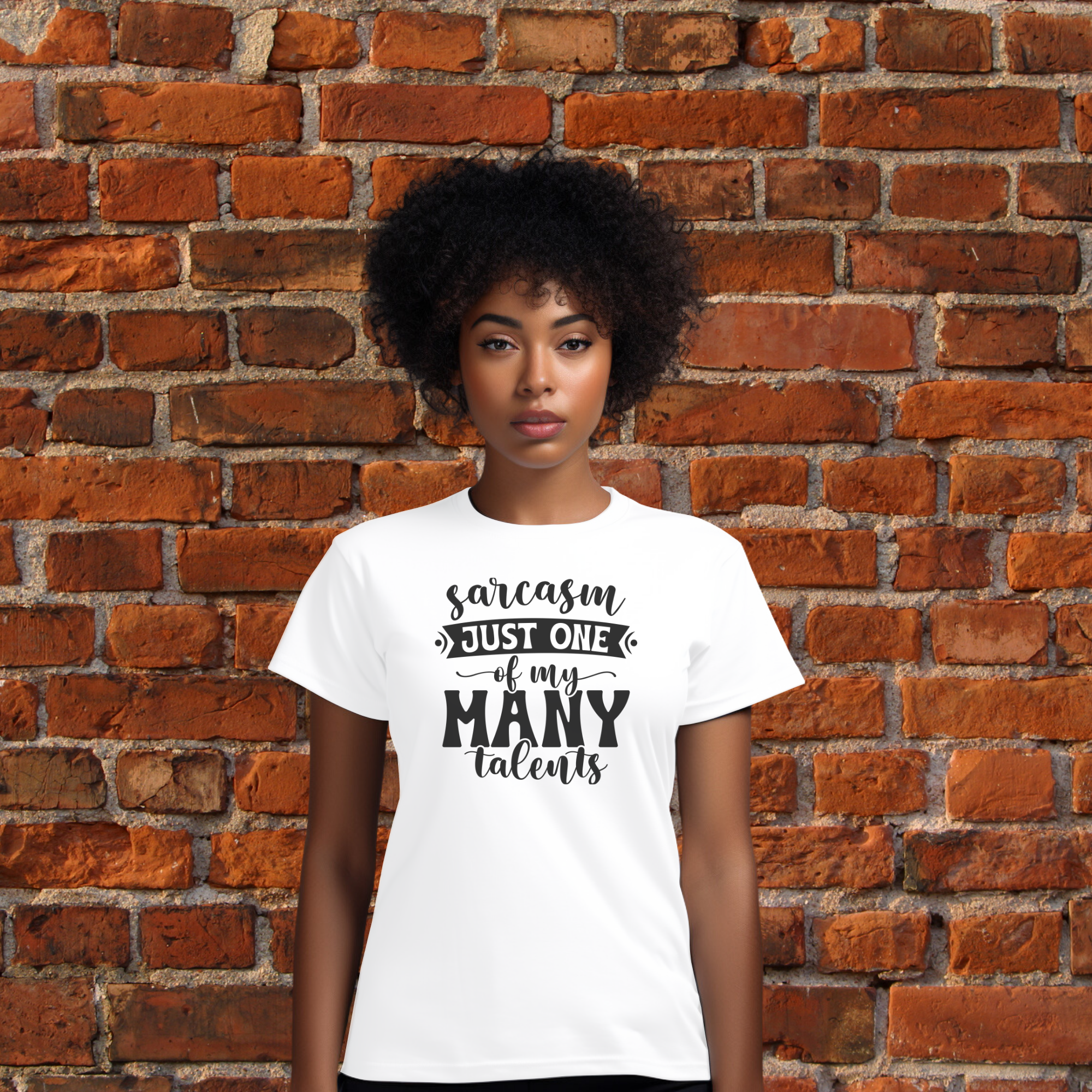 Sarcasm: Just One of My Many Talents T-Shirt