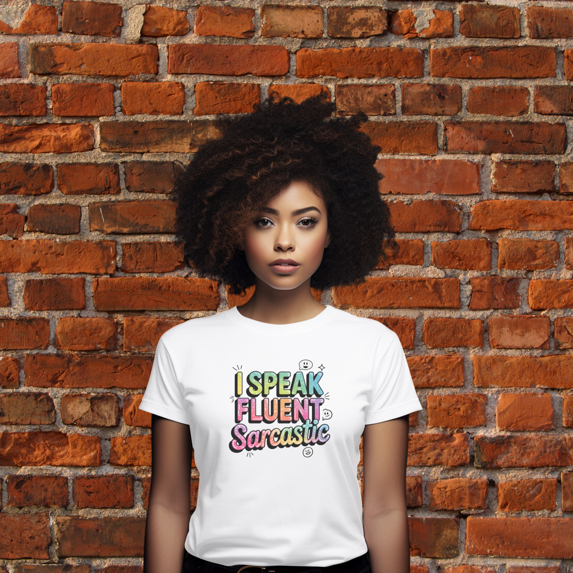 I Speak Fluent Sarcastic T-Shirt